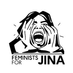 A black-and-white illustration of a woman shouting, holding her hands around her mouth to maximize the volume of her voice. Below in writing it reads Feminists for Jina